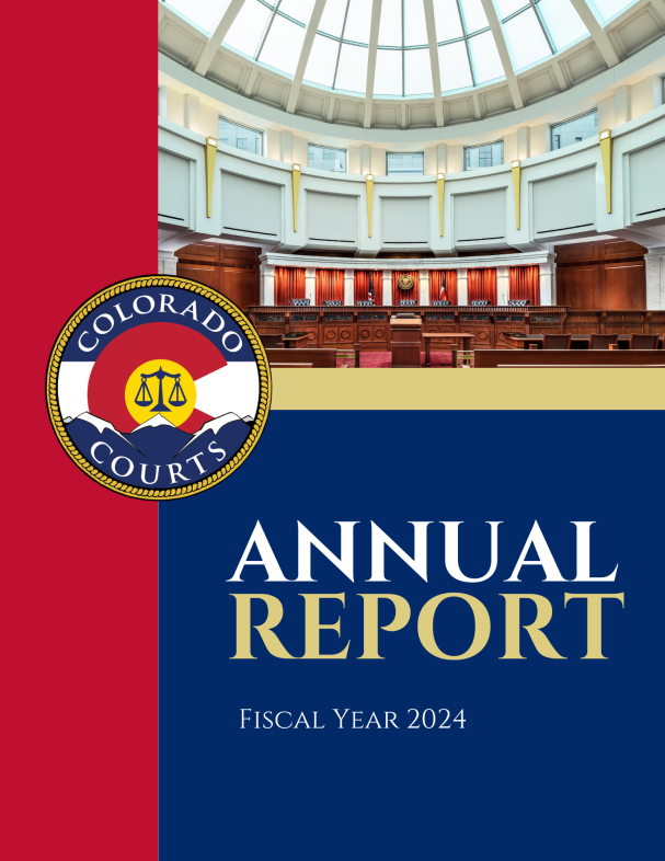 Cover of 2025 Annual Report with image of Supreme Court and Colorado Judicial Logo